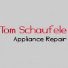 Tom Schaufele Appliance Repair